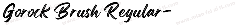 Gorock Brush Regular字体转换